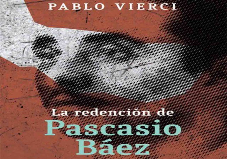 Presentan “La Redención de Pascasio Báez” en Pan de Azúcar