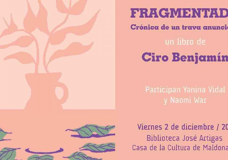 Este viernes 2 se presentará el libro de Ciro Benjamín en la Casa de la Cultura