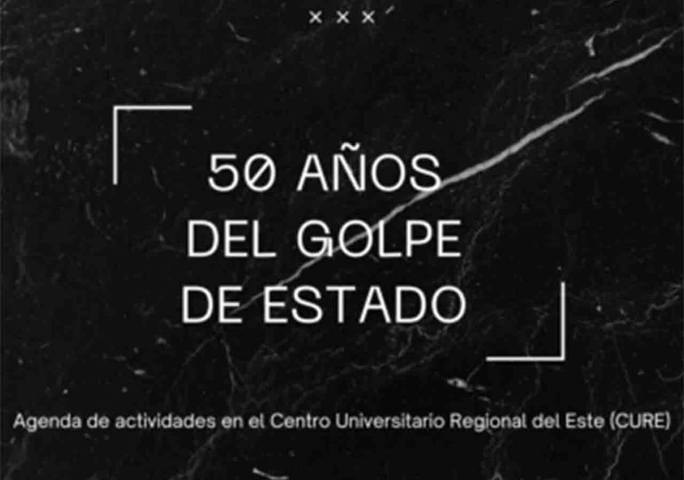 Actividades en el marco de los 50 años del Golpe de Estado en el CURE