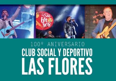 Club Social y Deportivo Las Flores festeja su aniversario con shows gratuitos