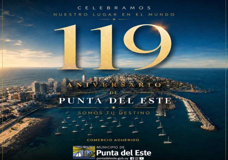 Punta del Este celebra sus 119 años este sábado